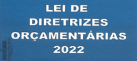 Câmara recebe o projeto da LDO, que fixa diretrizes para 2022